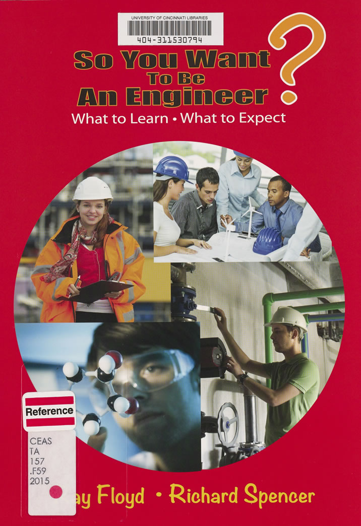 So You Want to Be an Engineer?: What to Learn, What to Expect