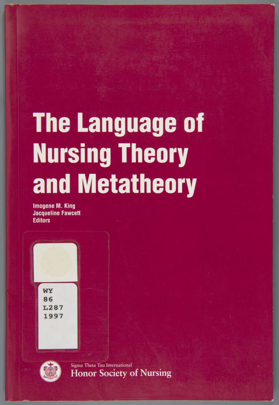 The Language of Nursing Theory and Metatheory