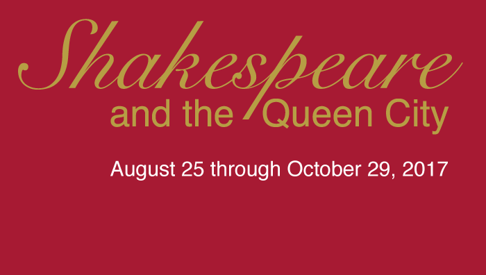 Shakespeare and the Queen City