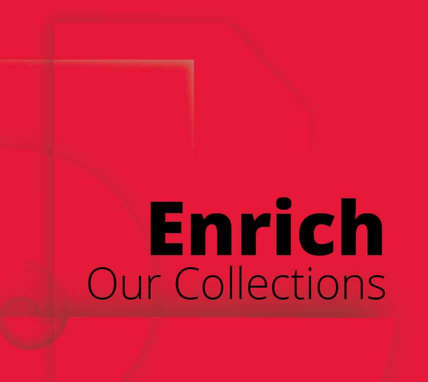 enrich our collections