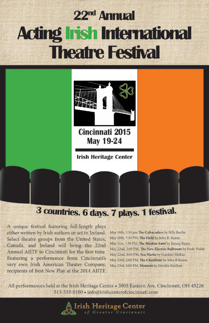 2015, Irish Heritage Center  - International Theatre Festival
