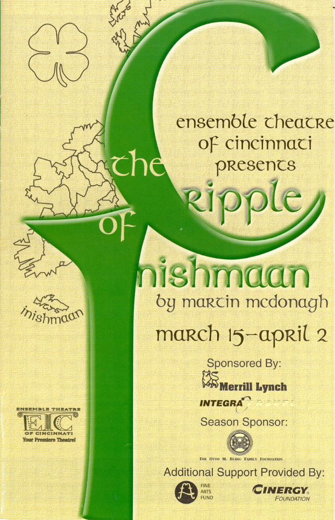 2000, The Ensemble Theatre - The Cripple of Inishmaan