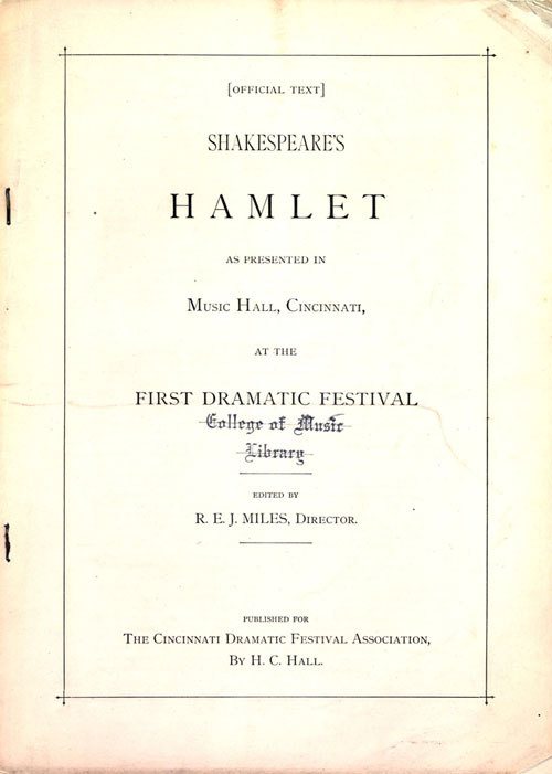 Script of Hamlet, presented in Music Hall, Cincinnati