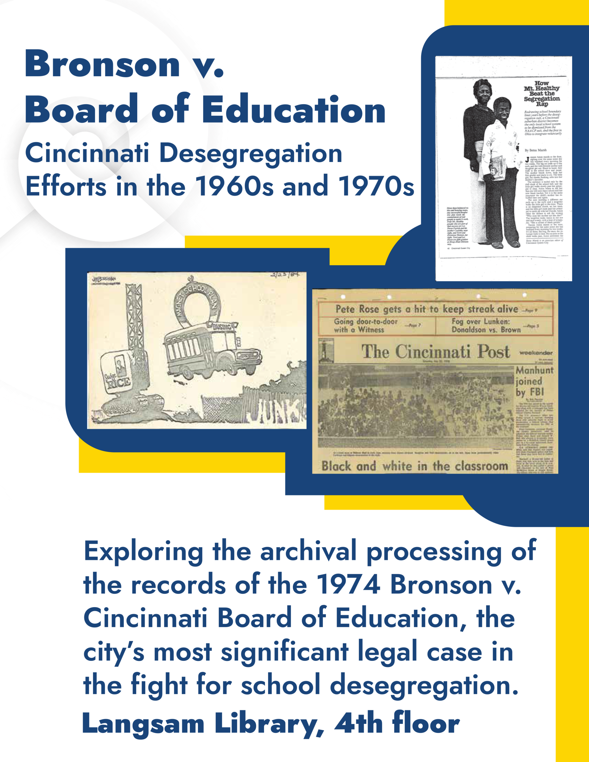 bronson v board of education: Cincinnati desegration efforts in the 1960s and 1970s