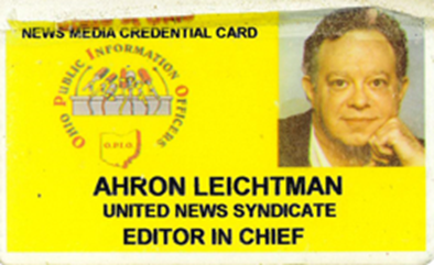 News Media Credential Card. Ohio Public Information Officers. Ahron Leichtman United News Syndicate Editor In Chief.