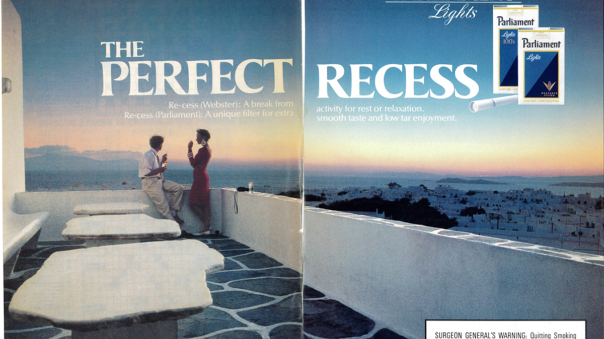 PARLIAMENT Lights, RECESSED FILTER, LOW TAR--LOW NICOTINE. THE PERFECT RECESS. Re-cess (Webster): A break from activity for rest or relaxation. Re-cess (Parliament): A unique filter for extra-smooth taste and low tar enjoyment. 12 mg. "tar", 0.8 mg. nicotine average per cigarette, Federal Trade Commission Report February 1985. SURGEON GENERAL'S WARNING: Quitting Smoking Now Greatly Reduces Serious Risks To Your Heath. Philip Morris, Inc.
