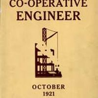 The Co-operative engineer. Vol. 01 No. 1 (October 1921)